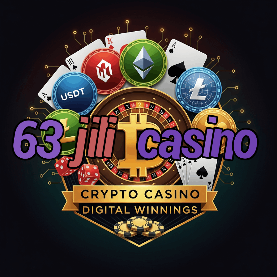 63 Jili Casino - Top Asian Casino